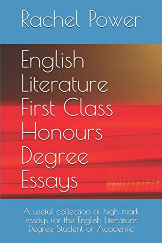 English Literature First Class Honours Degree Essays