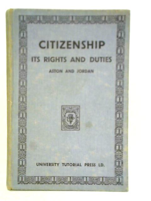 Citizenship: Its Rights and Duties