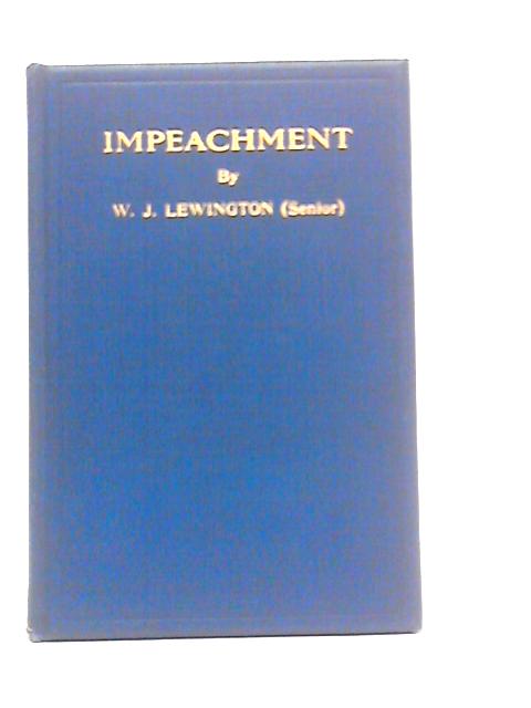 Impeachment: Gibraltar as a Fortress