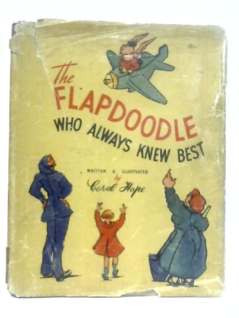 The Flapdoodle Who Always Knew Best