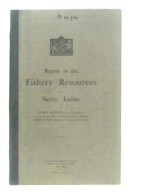 Report on the Fishery Resources of Sierra Leone