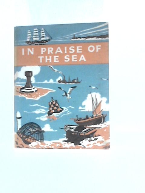 In Praise of the Sea: An Anthology for Friends
