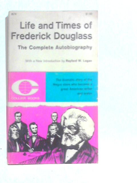 Life & Times of Frederick Douglass