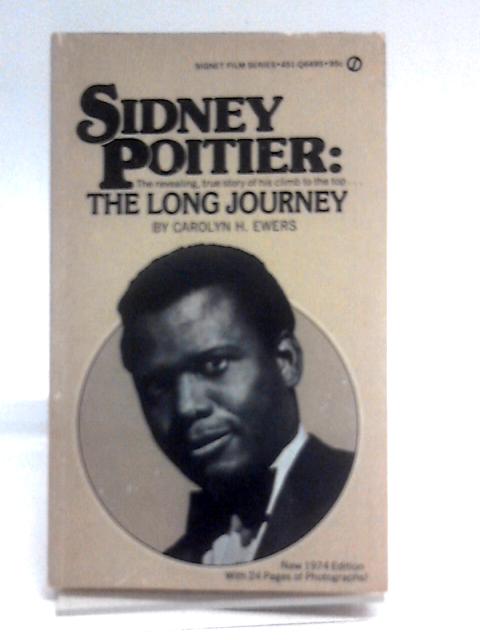 Sidney Poitier: The Long Journey