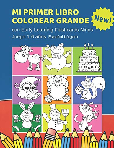 Mi Primer Libro Colorear Grande con Early Learning Flashcards Ninos Juego 1-6 anos Espanol bulgaro