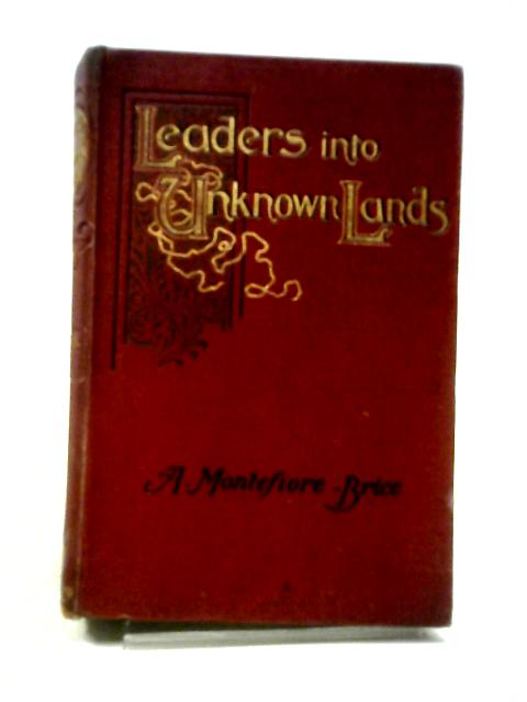 Leaders Into Unknown Lands