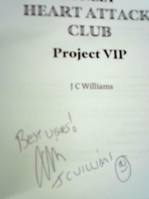 Project VIP: The Lonely Heart Attack Club, Book 3