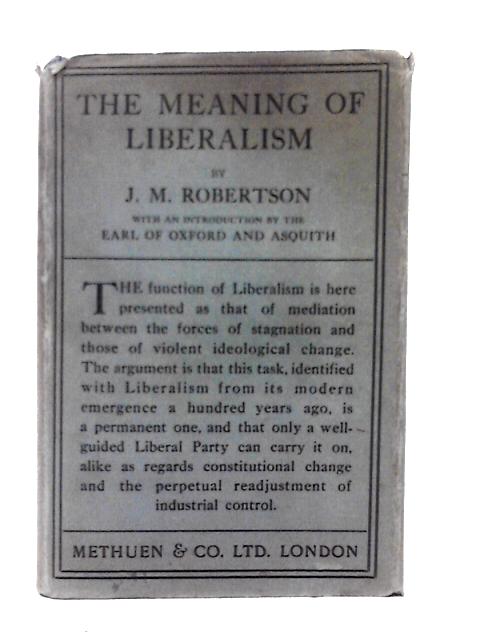 The Meaning Of Liberalism