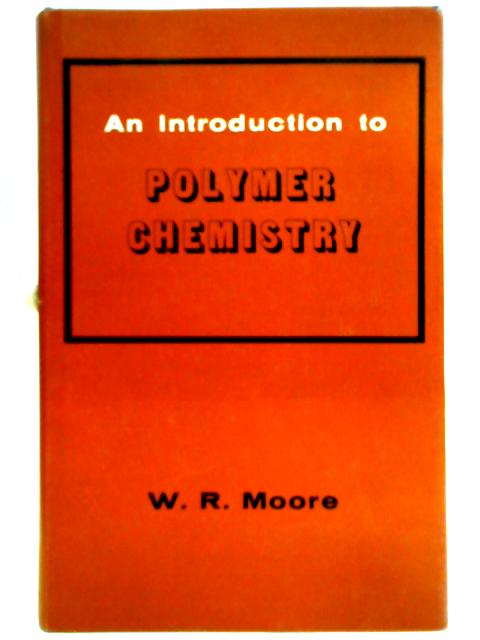 An Introduction To Polymer Chemistry