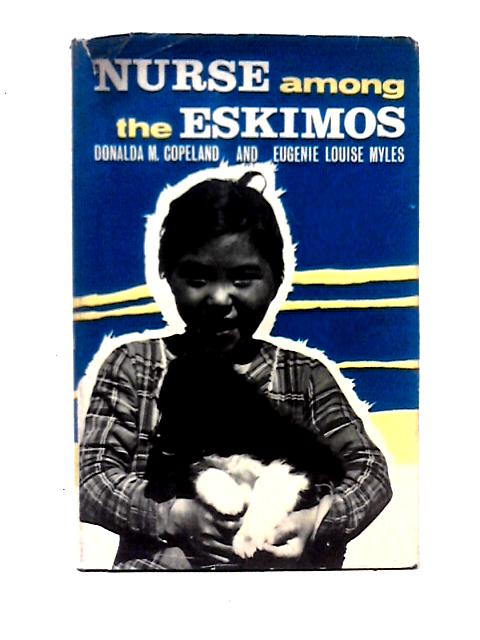 Nurse Among the Eskimos