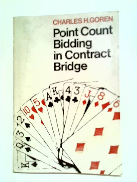 Point Count Bidding In Contract Bridge