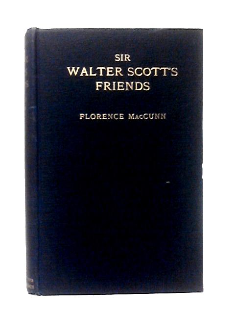 Sir Walter Scott's Friends