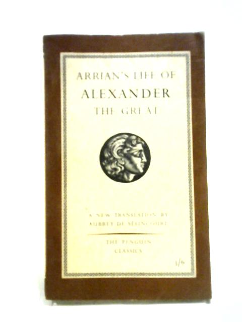 The Life of Alexander the Great Penguin Books. 1958.