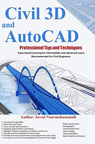 Civil 3D and AutoCAD Professional Tips and Techniques