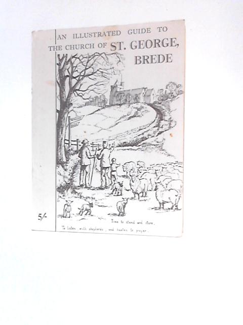 The Illustrated Guide of the Church of St. George, Brede