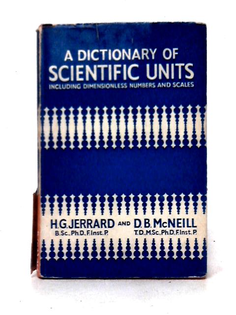 A Dictionary of Scientific Units