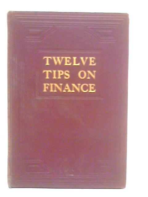 Twelve Tips on Finance - How to Make 18% Tax Free