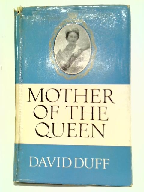Mother Of The Queen