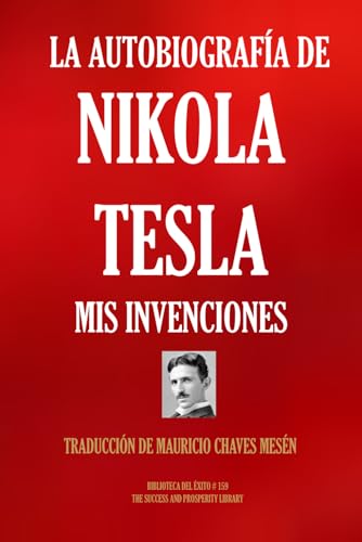 La Autobiografía de Nikola Tesla