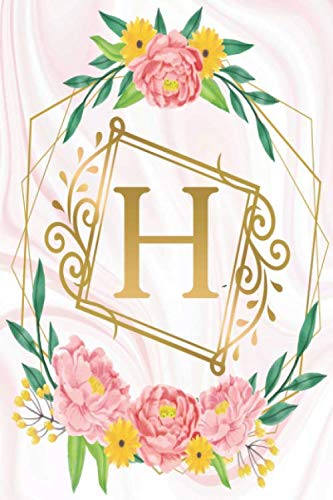 H: Initial Notebook Floral Pink Marble Gold Monogram Letter H Personalized Notebook 6 x 9 Inches College Ruled Medium Lined Journal & Diary Composition Notebook for Girls and Women