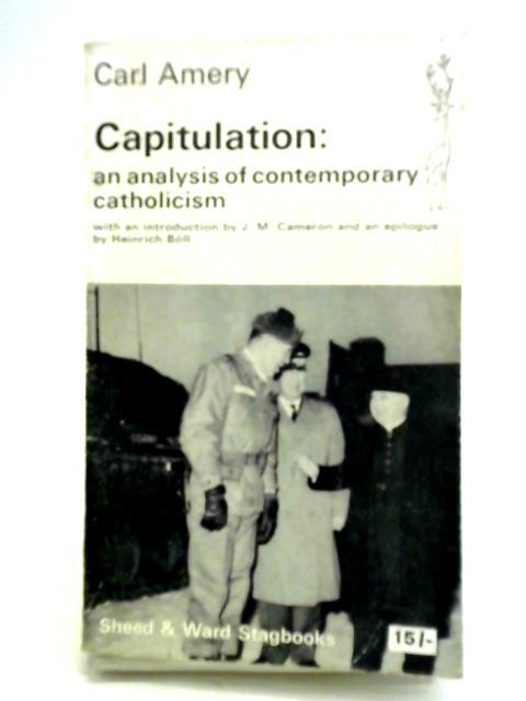 Capitulation - An Analysis of Contemporary Catholicism