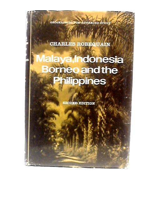 Malaya, Indonesia, Borneo and the Philippines.