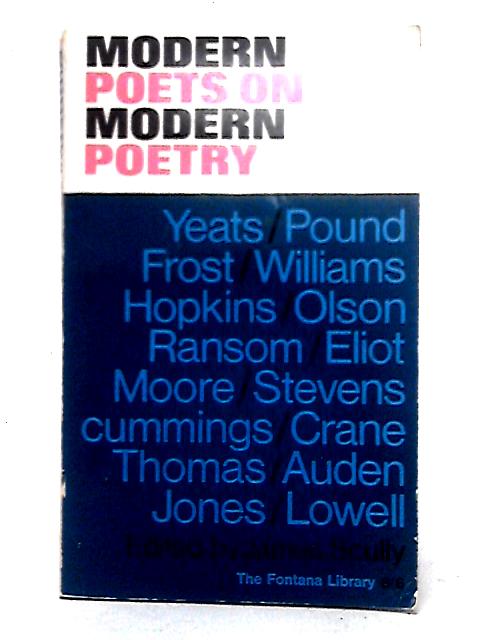 Modern Poets On Modern Poetry (Fontana Library)