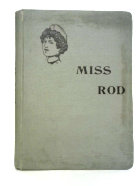 Miss Rod: The Girl's Own Book