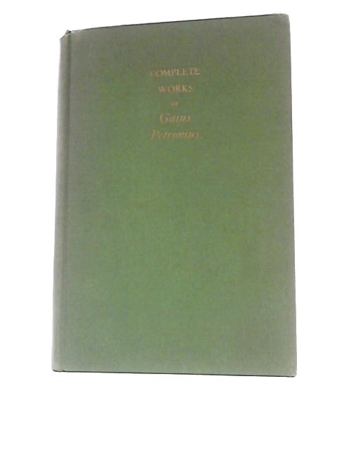 Complete Works of Gaius Petronius