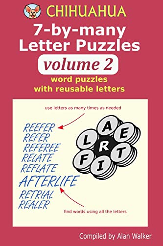 Chihuahua 7-by-many Letter Puzzles Volume 2