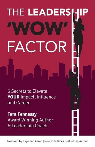 The Leadership 'wow' Factor
