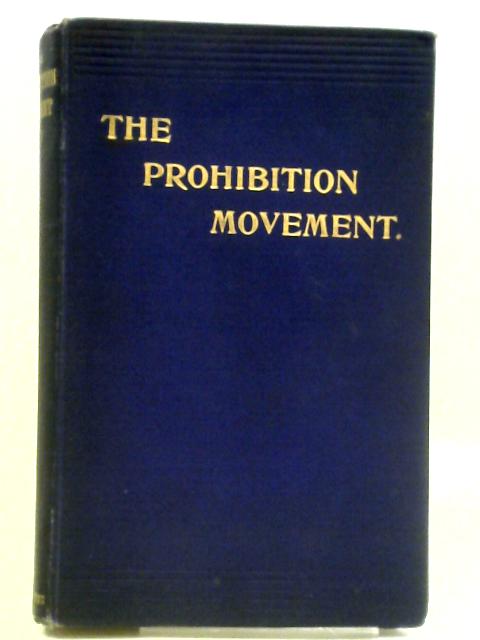 The Prohibition Movement