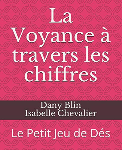 La Voyance a travers les chiffres