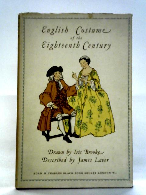 English Costume Of The Eighteenth Century