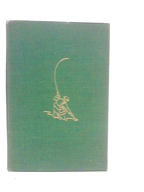 Angler's Choice: An Anthology Of American Trout Fishing