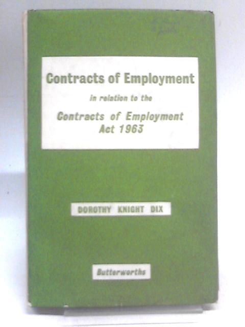 Contracts of Employment in Relation to the Contracts of Employment Act 1963