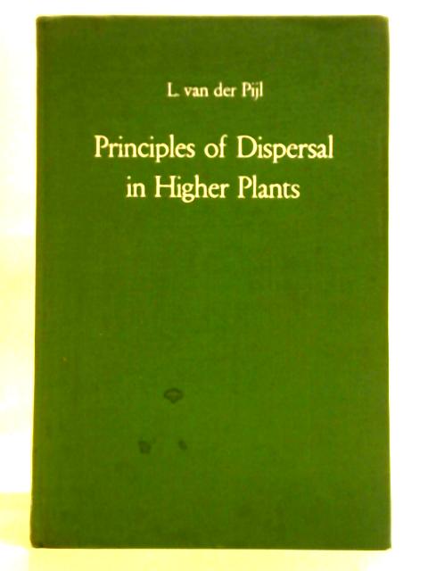 Principles of Dispersal in Higher Plants