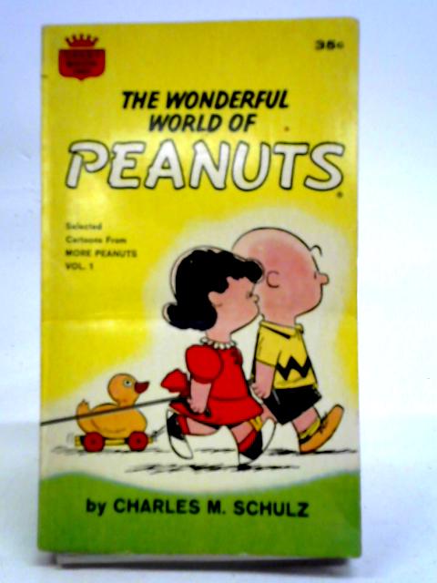 The Wonderful World of Peanuts Selected Cartoons From more Peanuts Vol. 1