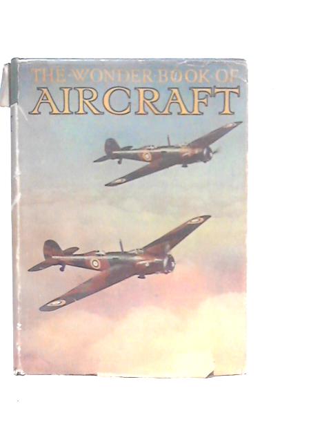 The Wonder Book of Aircraft