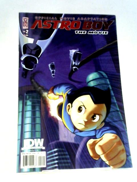 Astro Boy: no.2. The Movie Official Movie Adaptation