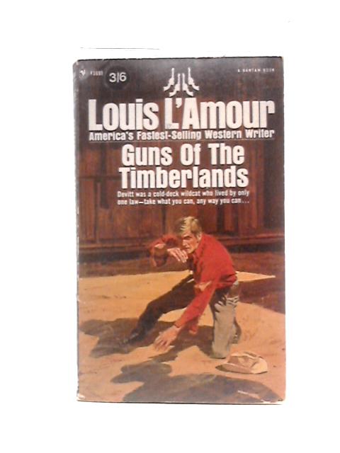 Guns Of The Timberlands