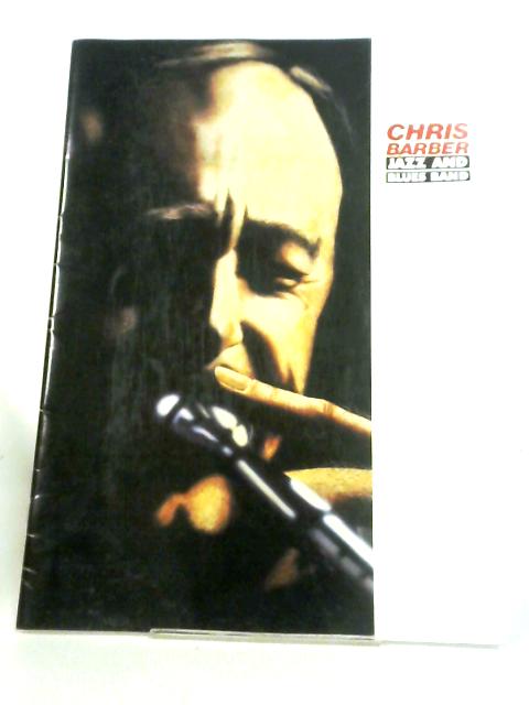 Chris Barber Jazz And Blues Band