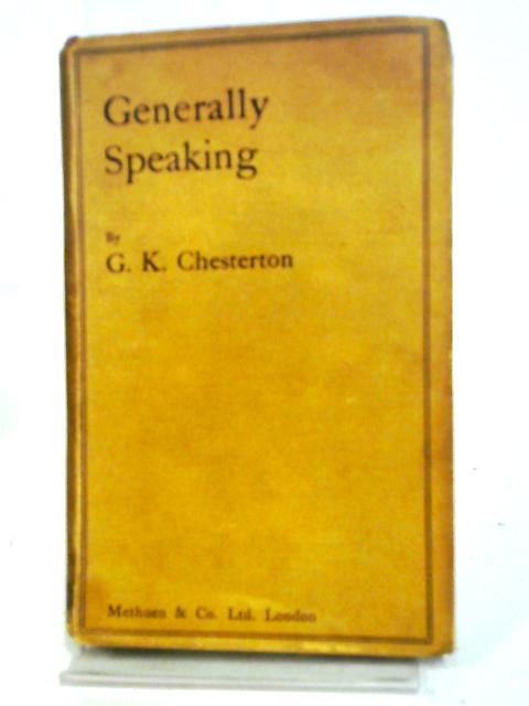 Generally Speaking: A Book Of Essays
