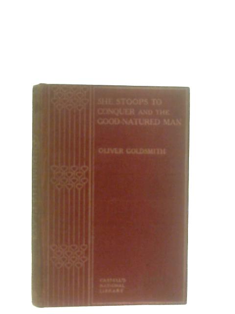 She Stoops to Conquer and the Good-Natured Man