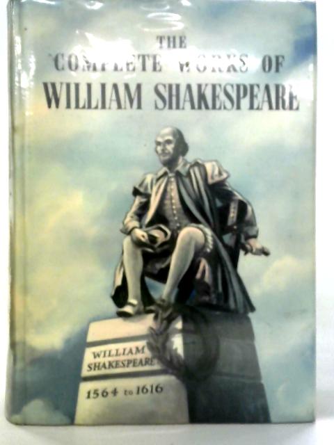 The Complete Works of William Shakepeare