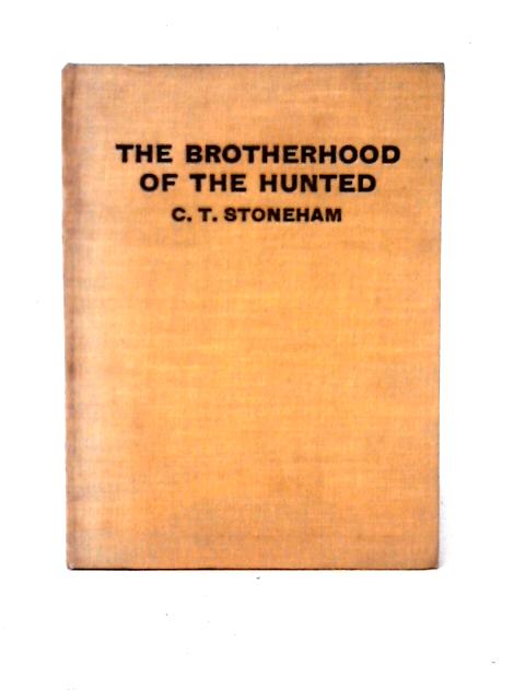 The Brotherhood of the Hunted