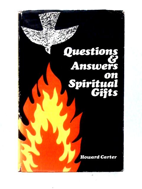 Questions & Answers on Spiritual Gifts