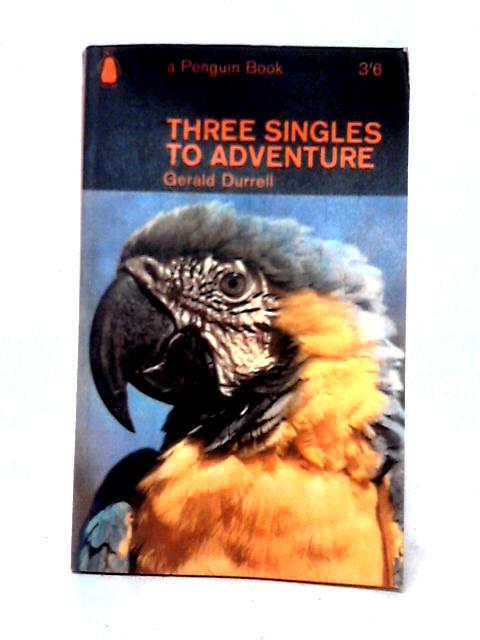 Three Singles to Adventure