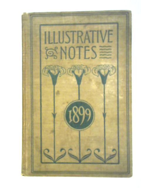 Illustrative Notes: International Sunday School Lessons