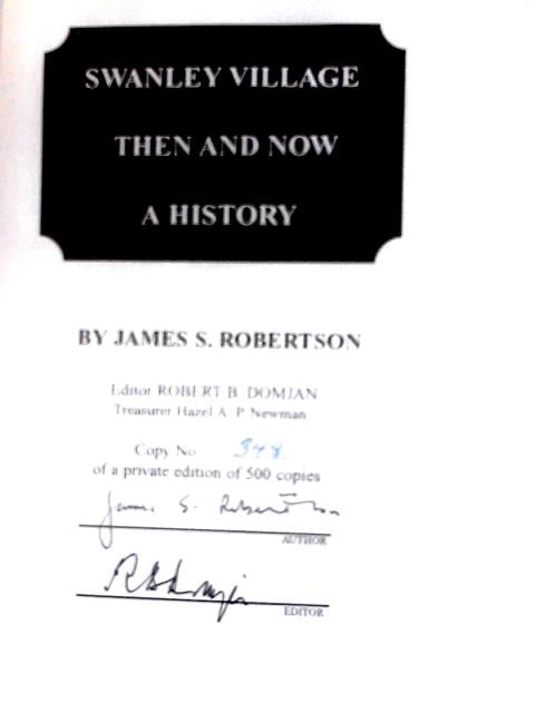 Swanley Village Then and Now: A History